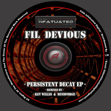 Persistent Decay (Kev Willis Remix)