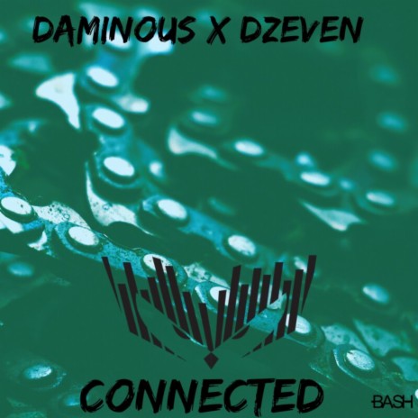 Connected ft. Dzeven | Boomplay Music