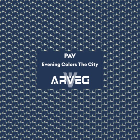 Evening Colors The City (Original Mix)