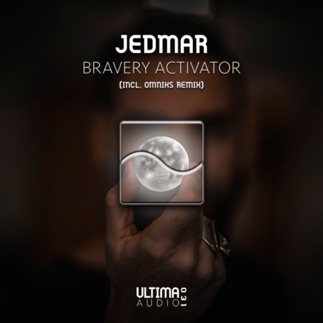 Bravery Activator (Original Mix)