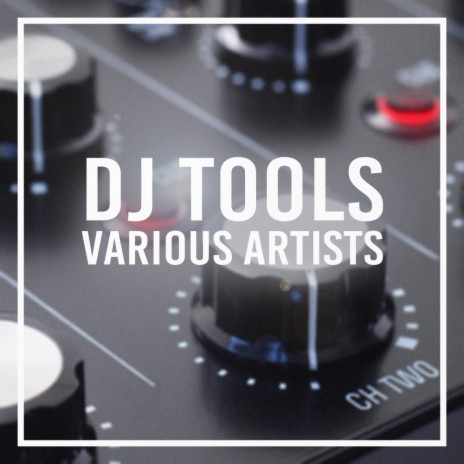 DJ Precussion Tool (Original Mix)