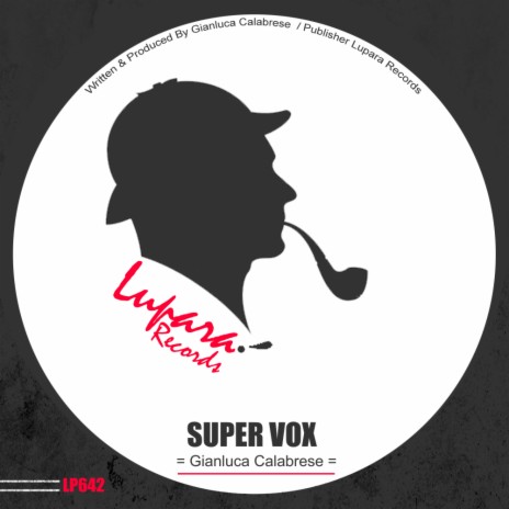 Super Vox (Original Mix) | Boomplay Music