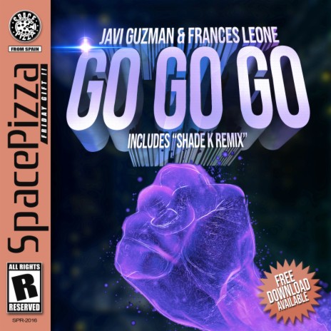 Go Go Go (Extended Mix) ft. Frances Leone | Boomplay Music