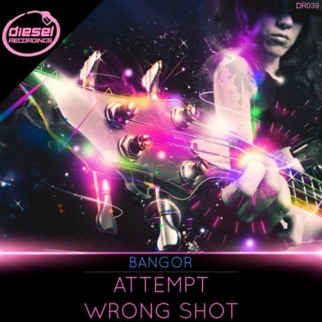 Wrong Shot (Original Mix)