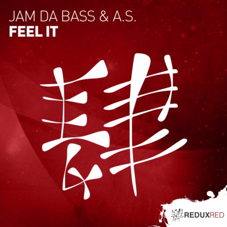 Feel It (Extended Mix) ft. A.S. | Boomplay Music
