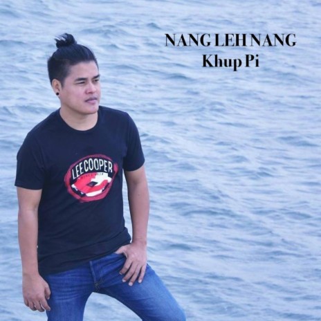 Nang Leh Nang | Boomplay Music