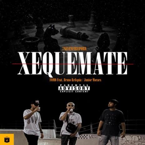 Xequemate ft. Junior Moraes & Bruno Reliquia | Boomplay Music