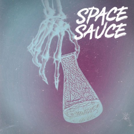 Space Sauce | Boomplay Music