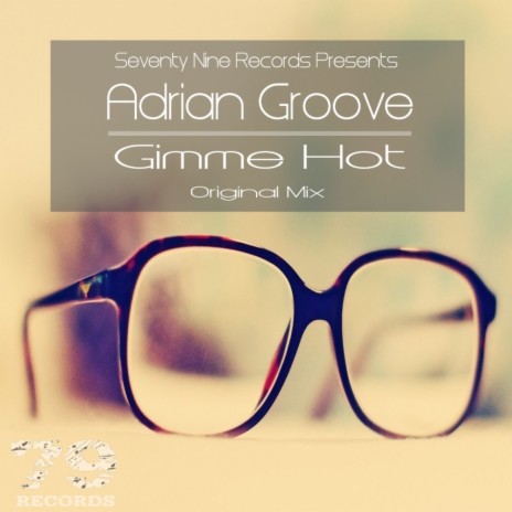 Gimme Hot (Original Mix) | Boomplay Music