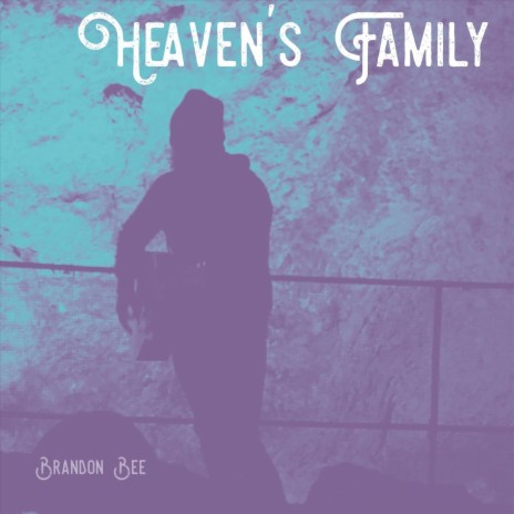 Heaven's Family | Boomplay Music