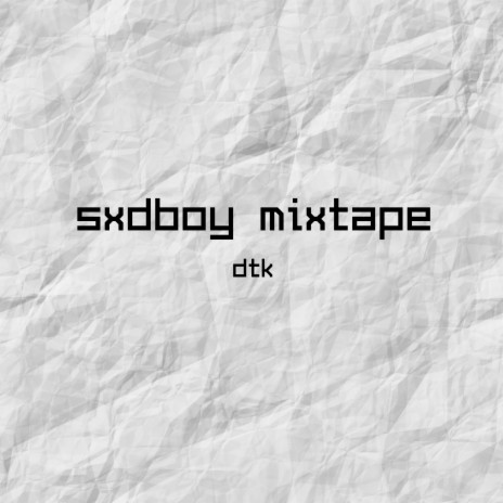 Sxdboy Mixtape