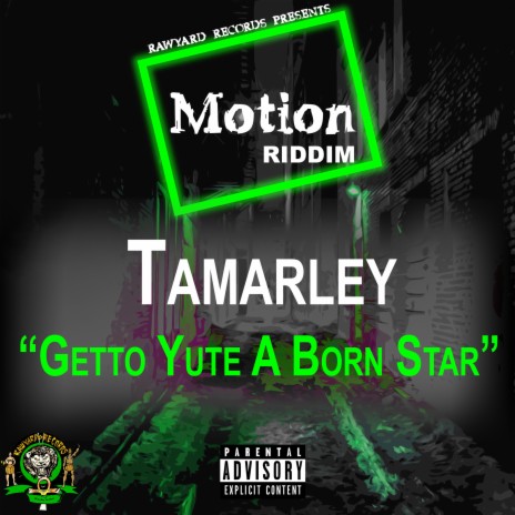 Ghetto Yute a Born Star | Boomplay Music