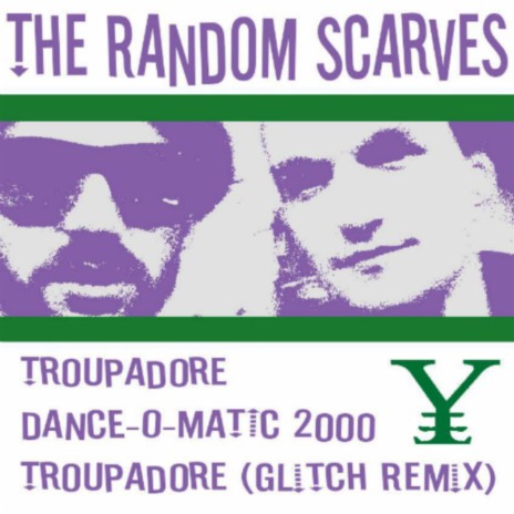 Troupadore (The Random Scarves Glitch Remix) | Boomplay Music