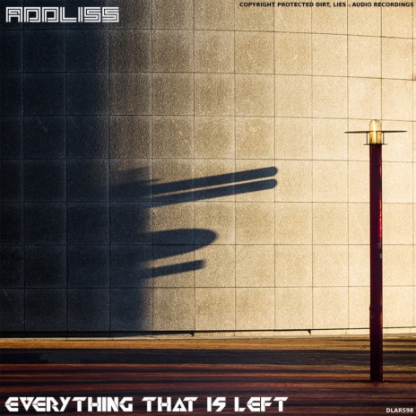 EverythingThat is Left (Original Mix)