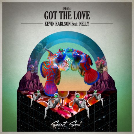 Got The Love (Original Mix) ft. Nelly