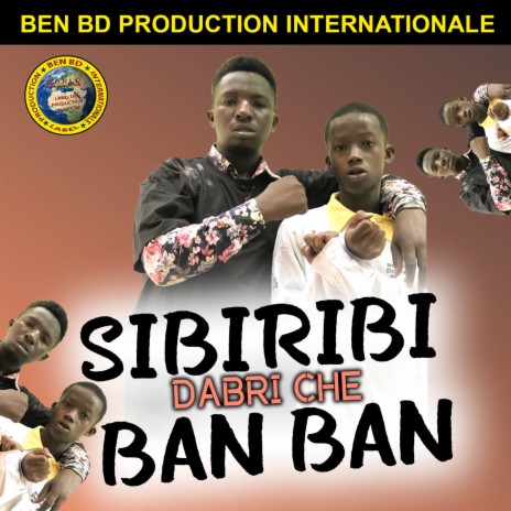 Sibiribi Ban-Ban ft. Abdoulaye Diaby | Boomplay Music