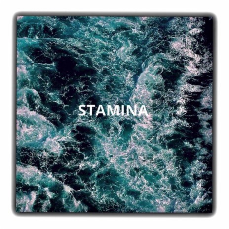 Stamina ft. JayBird | Boomplay Music