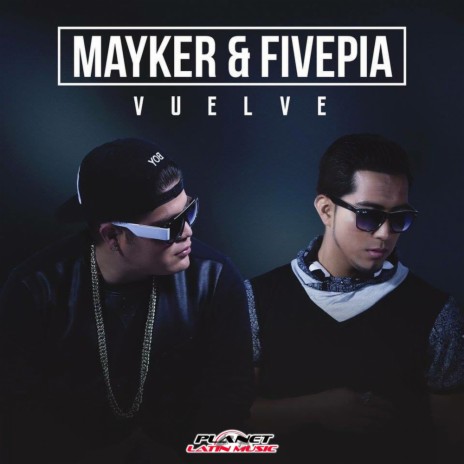 Vuelve (Original Mix) ft. Fivepia