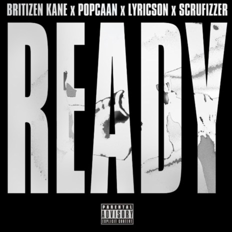 Ready (Reloaded) ft. Popcaan, Lyricson & Scrufizzer | Boomplay Music