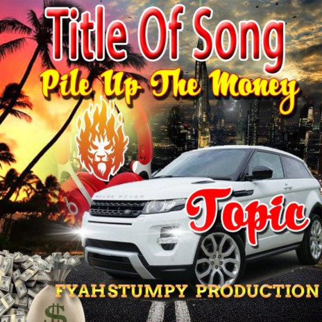 Pile Up The Money | Boomplay Music