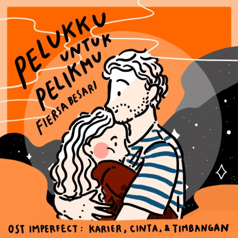 Pelukku Untuk Pelikmu (OST Imperfect: Karier, Cinta, & Timbangan) | Boomplay Music