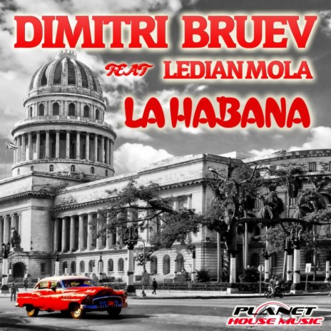 La Habana (Extended Mix) ft. Ledian Mola