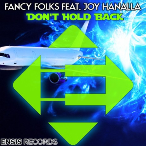 Don't Hold Back (Original Mix) ft. Joy Hanalla