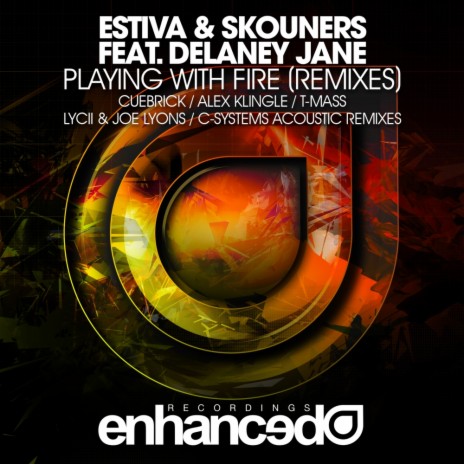 Playing With Fire (T-Mass Remix) ft. Skouners & Delaney Jane