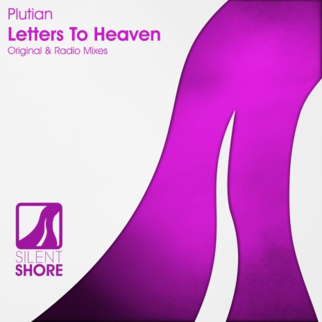 Letters To Heaven (Original Mix)