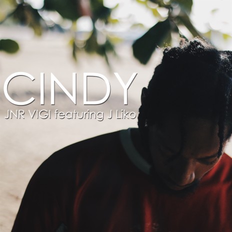 Cindy ft. J Liko