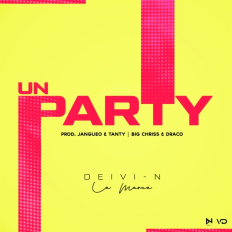 Un Party | Boomplay Music