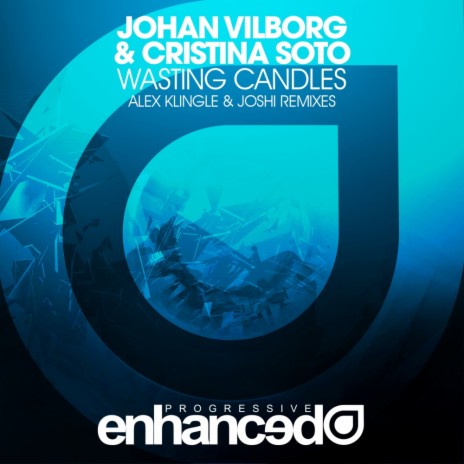 Wasting Candles (Joshi Deep Fix) ft. Cristina Soto