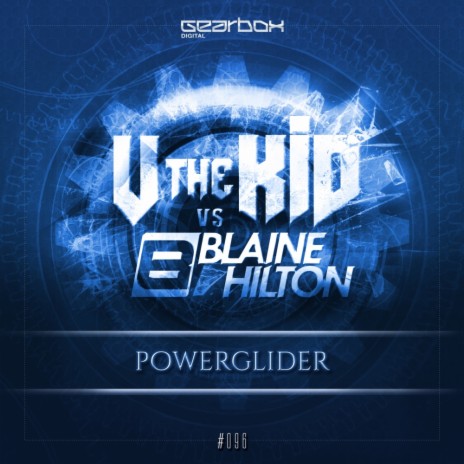 PowerGlider (Original Mix) ft. Blair Hilton | Boomplay Music
