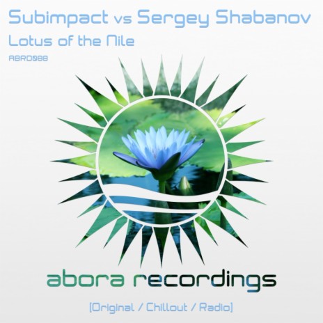 Lotus of The Nile (Sergey Shabanov Chillout Mix) ft. Sergey Shabanov | Boomplay Music