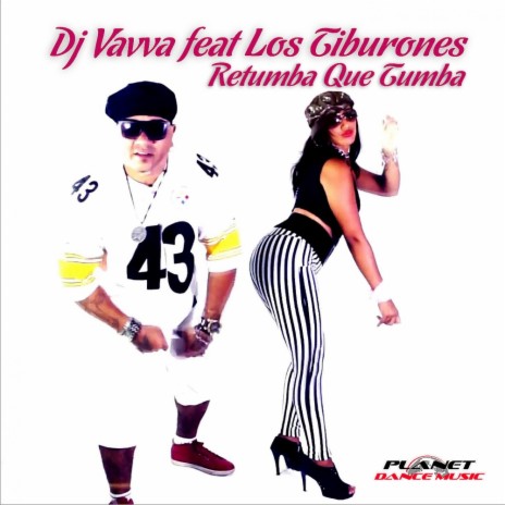 Retumba Que Tumba (Club Mix) ft. Los Tiburones | Boomplay Music