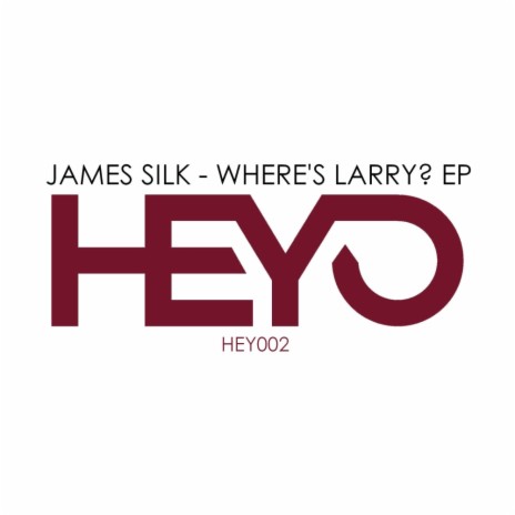 Where's Larry? (Original Mix)