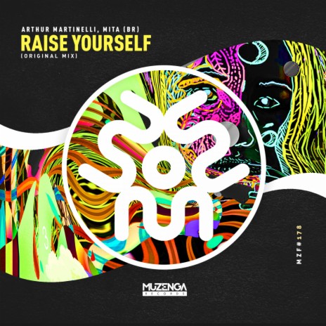 Raise Yourself ft. MITA (BR)