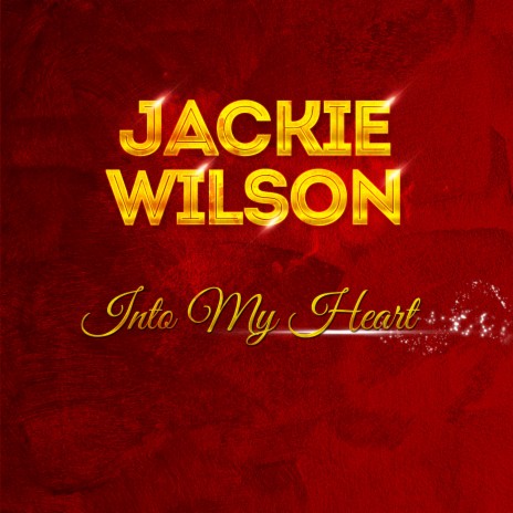 To be loved ft. Jackie Wilson | Boomplay Music