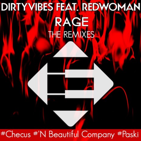 Rage (Checus Remix) ft. Redwoman | Boomplay Music