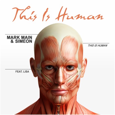 This is Human (Radio Edit) ft. Mark Main & Lisa | Boomplay Music