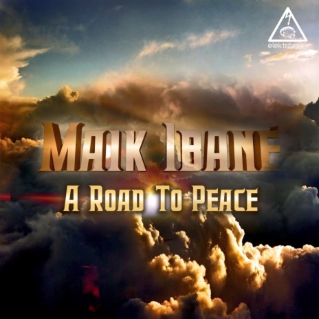 A Road To Peace (Original Mix) | Boomplay Music