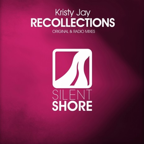 Recollections (Radio Edit) | Boomplay Music