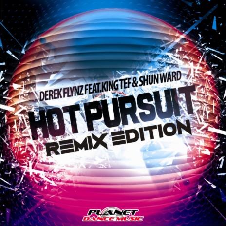 Hot Pursuit (Teknova Remix Edit) ft. King Tef & Shun Ward