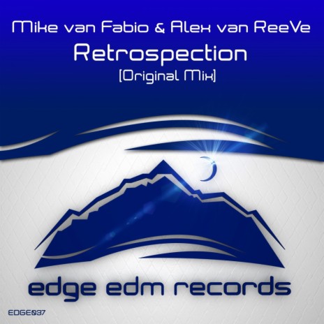 Retrospection (Original Mix) ft. Alex van ReeVe | Boomplay Music