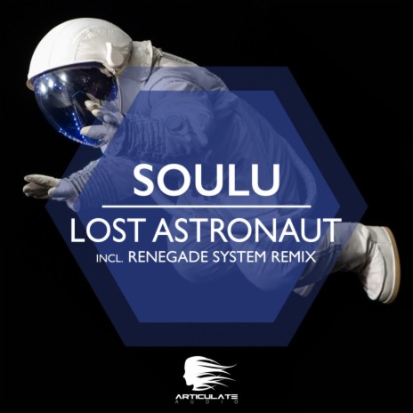 Lost Astronaut (Club Mix) | Boomplay Music