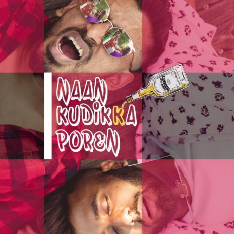 Naan Kudikka Poren ft. Sahi Siva & Selojan | Boomplay Music