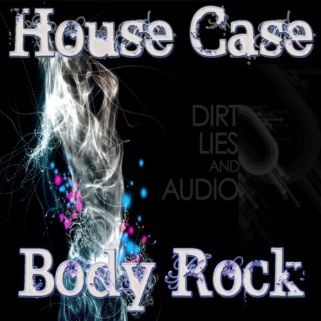 Body Rock (Original Mix)