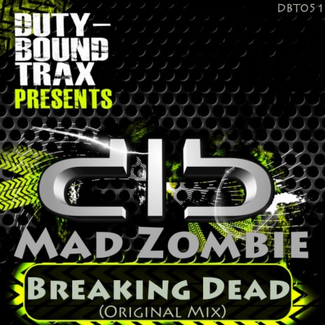 Breaking Dead (Original Mix) | Boomplay Music