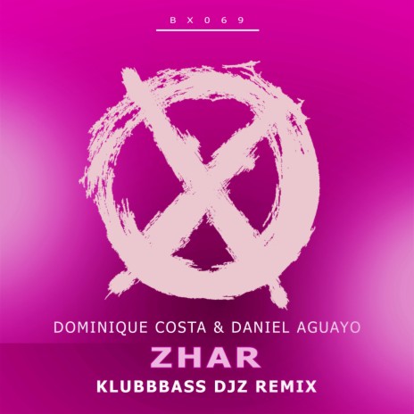 Zhar (KlubbBass Djz Remix) ft. Daniel Aguayo & KlubbBass Djz | Boomplay Music
