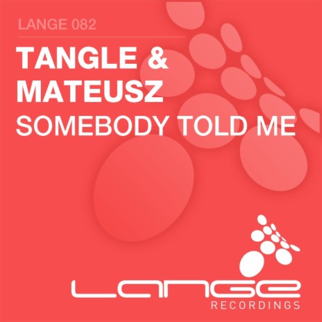 Somebody Told Me (Solis & Sean Truby's Warehouse Remix) | Boomplay Music